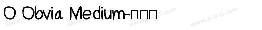 O Obvia Medium字体转换